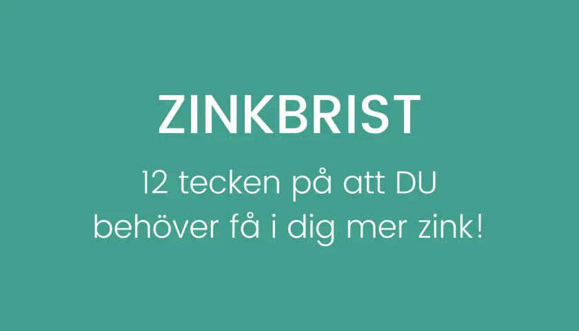 Zinkbrist: 12 tecken på att du behöver mer zink. Lär dig känna igen symtomen!