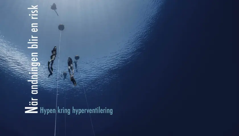Fridykare nära ytan, där andningen blir en risk. Texten "Hypen kring hyperventilering" syns.